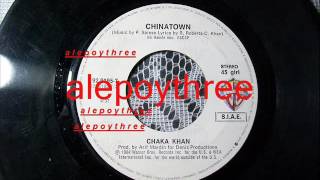 Chinatown - Chaka Khan 45 rpm