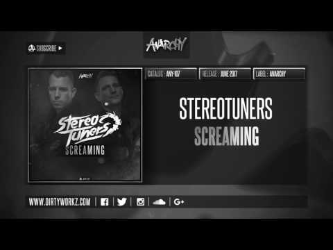 Stereotuners - Screaming