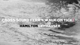 Cross-Sound Ferry (Walk-On Ticket) Music Video