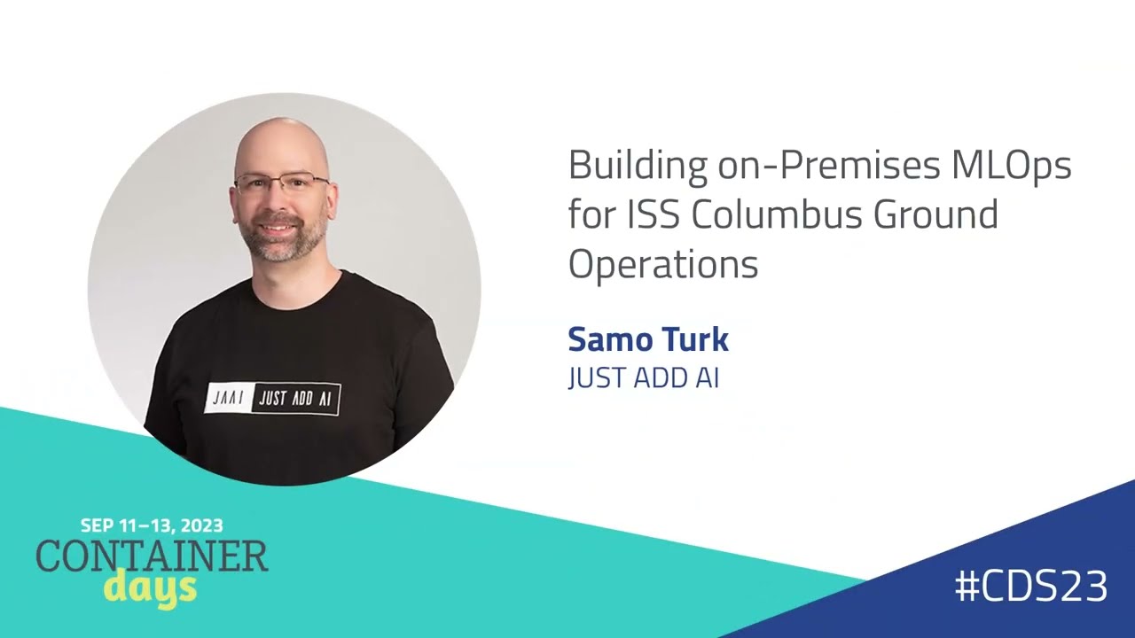 Building on-Premises MLOps for ISS Columbus Ground Operations - Samo Turk