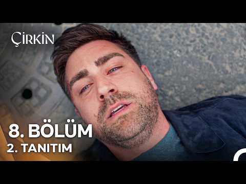 Çirkin 8. Bölüm 2. Fragmanı
