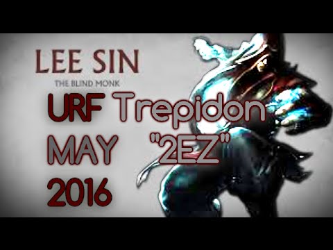 JessLeague ~ URF MAY 2016 Lee Sin Montage | League of Legends