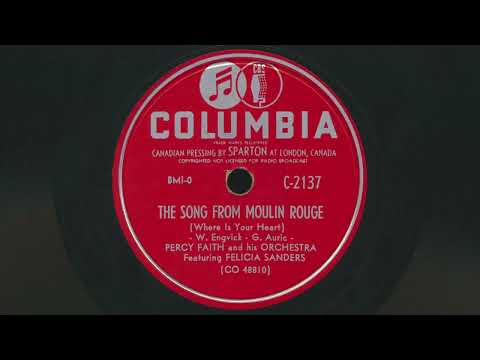 1953 PERCY FAITH The Song From Moulin Rouge (Where Is Your Heart) FELICIA SANDERS - 78 RPM Record