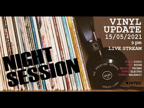 Vinyl Update 15/05/2021 NIGHT SESSION