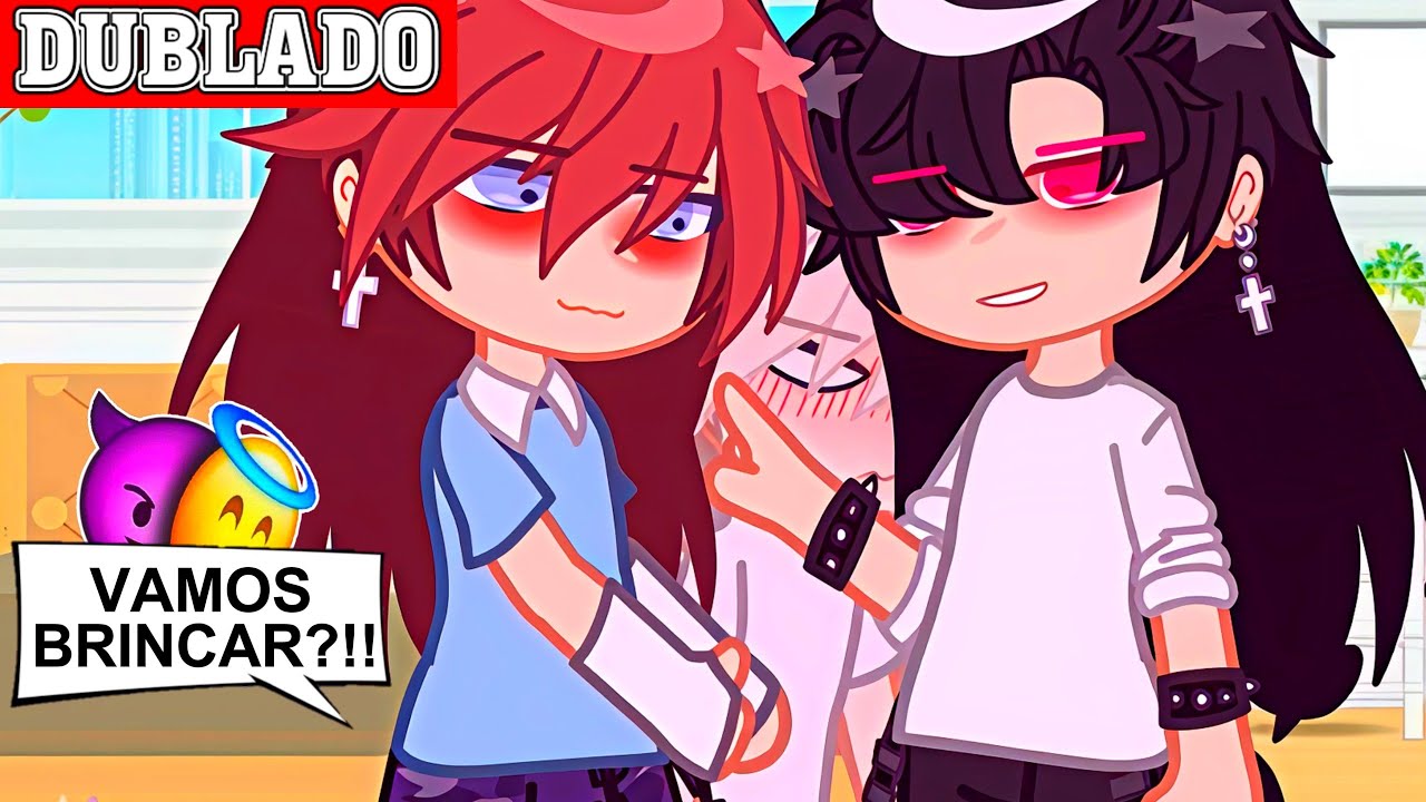 🔥 DOIS BADBOYS OBCECADOS POR MIM!! 🔥 || Mini-Filme 2/? || Gacha Club BL/YAOI 🏳️‍🌈「 Dublagem PT-BR 」