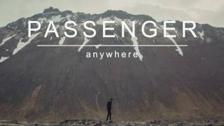 Passenger | Anywhere (Official Album Audio)