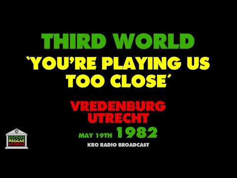 Third World - You're Playing Us Too Close (Live 1982)