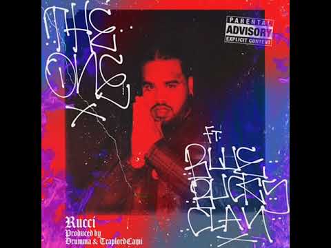 Rucci - The One ft. BlueBucksClan (Clean)