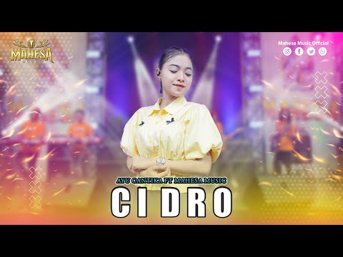 AYU CANTIKA - CIDRO I Mahesa Music