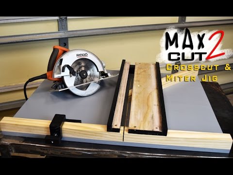 MAX CUT 2 Circular Saw Crosscut Miter Jig 11 Steps with