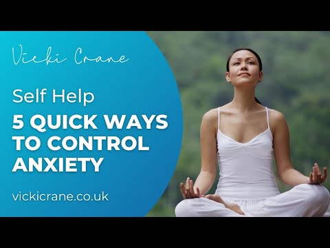 5 Quick Ways to Control Anxiety