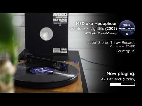 MED aka Medaphoar - Get Back / Nightlife (2005, 12" Single) | Full Vinyl Rip