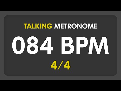 84 BPM - Talking Metronome (4/4)