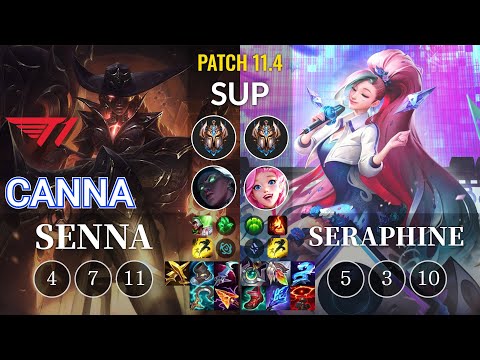 T1 Canna Senna vs Seraphine Sup - KR Patch 11.4