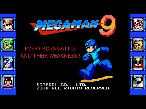 MEGA MAN 9 EVERY BOSS BATTLE AND THEIR WEANKESS!