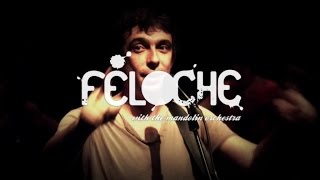 Feloche - Teaser Live Féloche with The Mandolin Orchestra