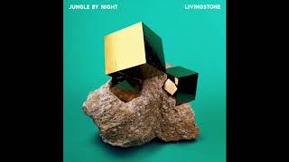 Jungle By Night - Livingstone (ND 003)