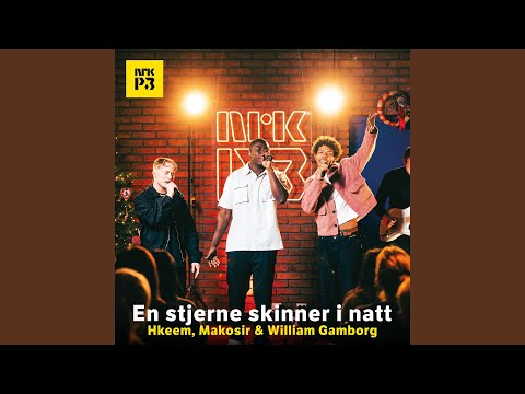 En stjerne skinner i natt (Live hos NRK P3)