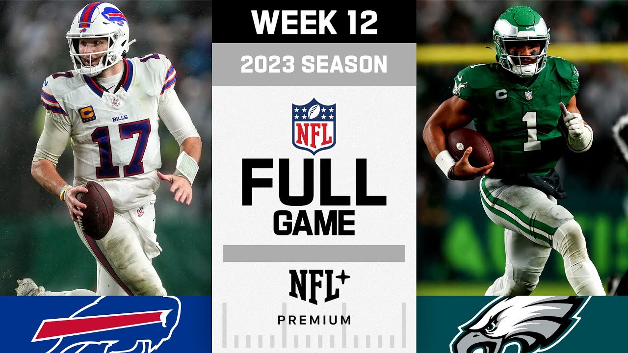 Buffalo Bills vs. Philadelphia Eagles FULL GAME | NFL 2023 Season Week 12