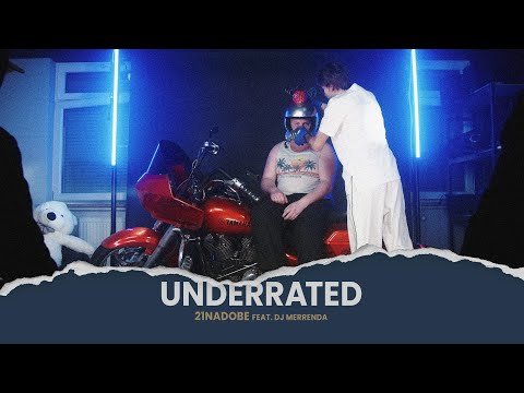 21NADOBE ft. DJ Merrenda - Underrated | NIKT JAK CZŁOWIEK