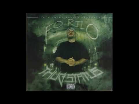 Fo Rilo - Tha Bad Guy ft J Gutta & Jason Jones