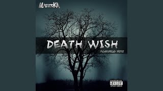 Death Wish (feat. Rittz)
