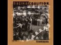 06 ◦ Virginia Coalition - E Song   (Demo Length Version)