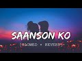 Aram De Tu Mujhe Slowed Reverb Fire Nation Music Arijitsingh Slowedandreverb Sadsong Lofi
