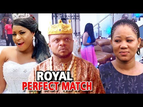 Royal Perfect Match Season 3 & 4 - ( Ken Erics / Destiny Etiko ) 2019 Latest Nigerian Movie