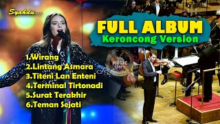 Download lagu Full Album - Wirang || Kumpulan Lagu-Lagu Keroncong Terenak mp3 Download lagu Full Album - Wirang || Kumpulan Lagu-Lagu Keroncong Terenak mp3