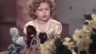 Oh ! My Goodness   Shirley Temple