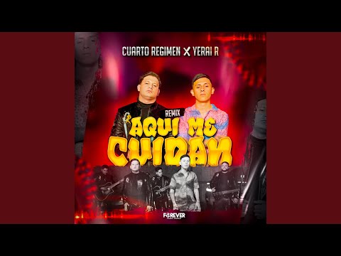 Aquí Me Cuidan (Remix)
