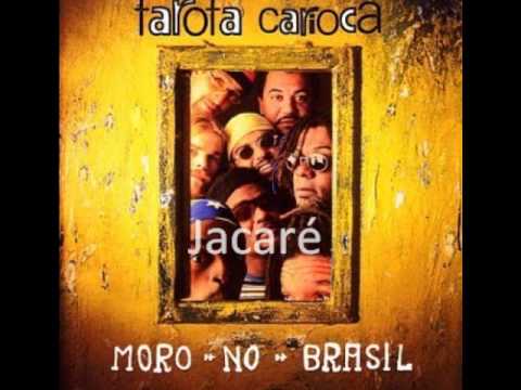Farofa Carioca - Jacaré