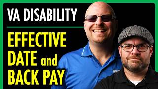 VA Disability Effective Date & Back Pay | VA Service-Connection | VA Benefits | theSITREP