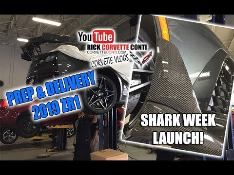 PREP & DELIVERY ~ 2019 ZR1~ SHARK WEEK LAUNCH ~ THANK YOU RANDY in MICHIGAN Video