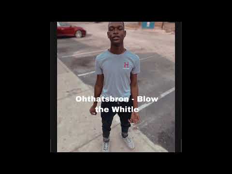 Ohthatsbron - Blow the whistle