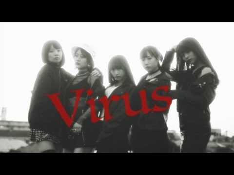 『Virus』 フルPV ( #めにぱら #メニぱら )