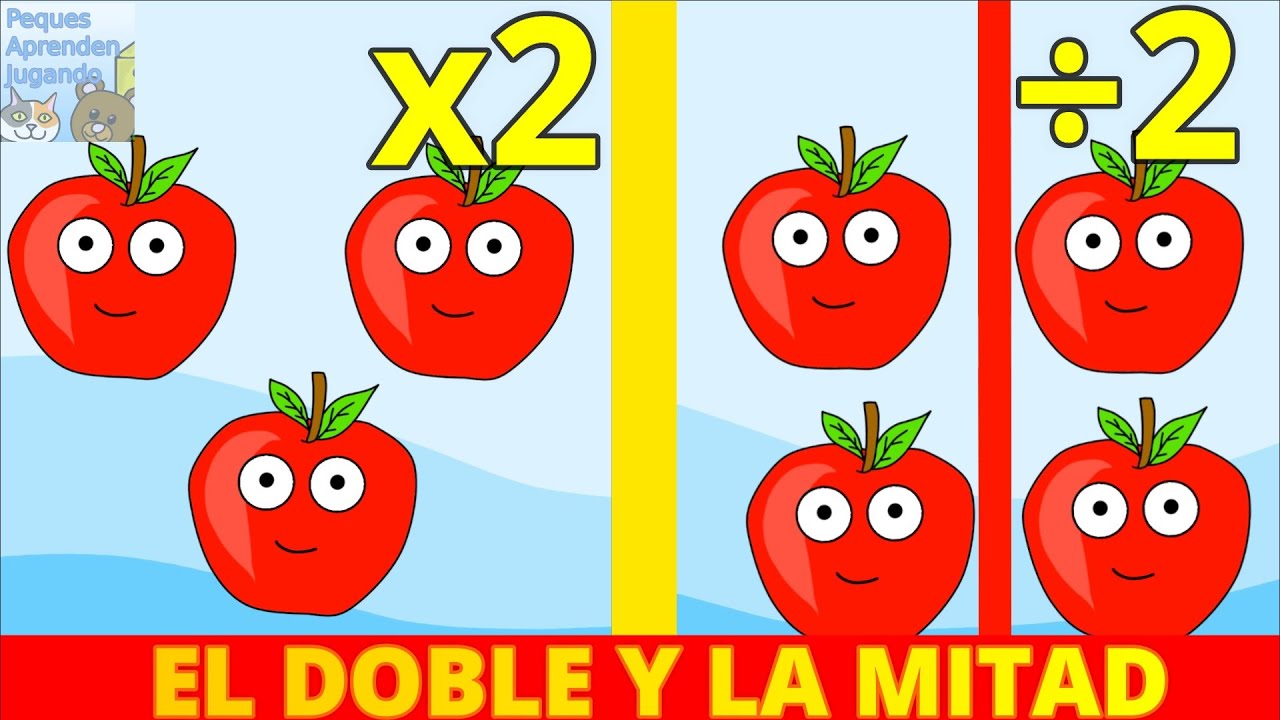 El doble y la mitad para niños  Video de Peques Aprenden Jugando