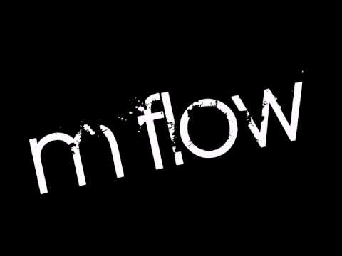 M flow.... 5 letras