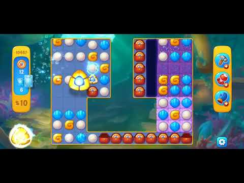 Fishdom/Gameplay/Levels(10467)