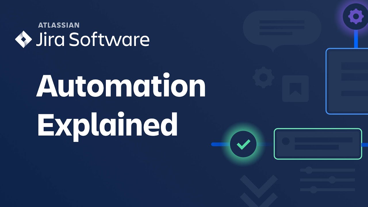 Mastering Jira Cloud Automation