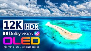 12K HDR 60FPS | World’s Most Spectacular Scenery | QLED • OLED TV | Dolby Atmos • IMAX Enhanced