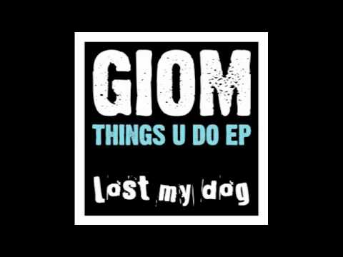 Giom - Things U Do