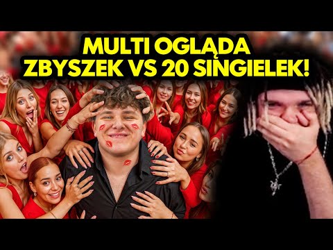 MULTI ogląda ZBYSZEK VS 20 SINGIELEK!