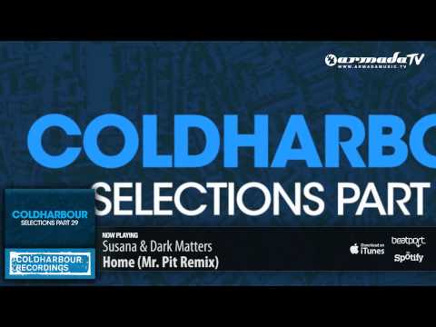 Susana & Dark Matters - Home (Mr. Pit Remix)