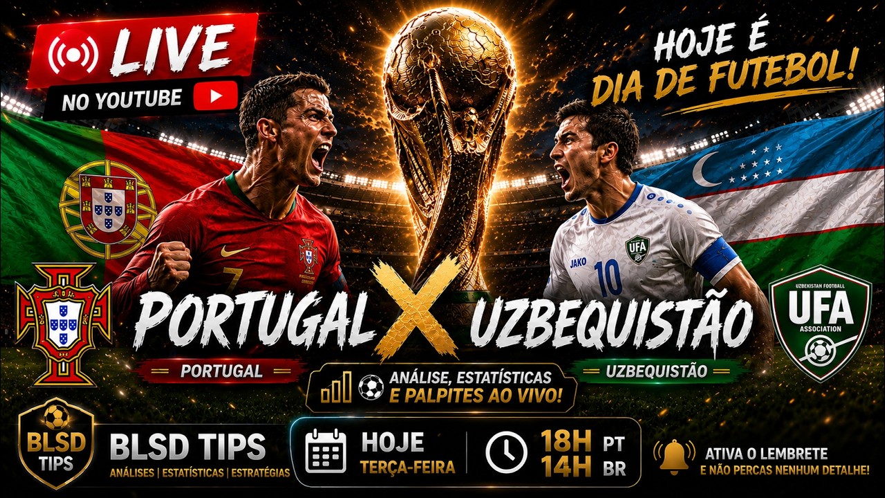 🔥 PORTUGAL x UZBEQUISTÃO AO VIVO | Estatísticas, Cenários e Oportunidades de Valor ⚽