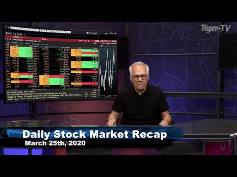 March 25th, Daily Stock Market Recap with Tom O'Brien - 2020