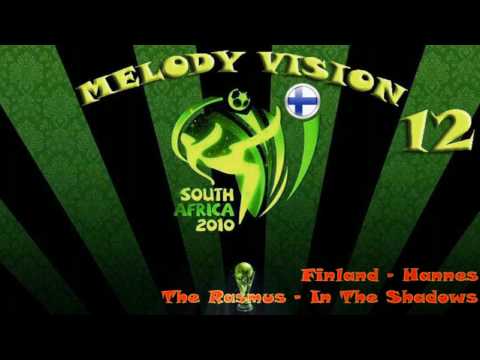 MelodyVision 12 - FINLAND - The Rasmus - "In The Shadows"