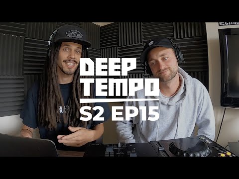 Deep Tempo Podcast S02 EP15 - Von D, Hatcha, Surge, Substrada, Riko Dan, ColtCuts, Caspa, Jakes...