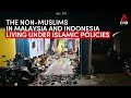 The non-Muslims in Malaysia and Indonesia living under Islamic policies